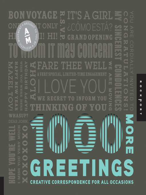 Title details for 1,000 More Greetings: Creative Correspondence for All Occasions by Aesthetic Movement - Available